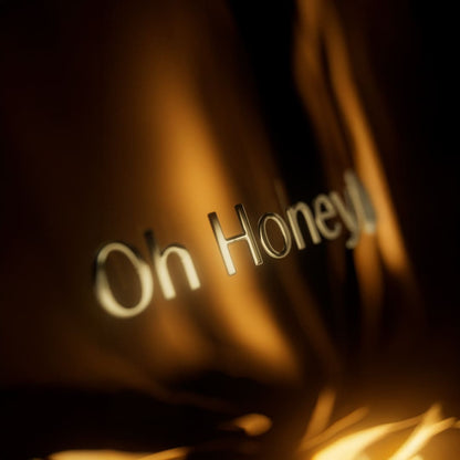 OH HONEY!